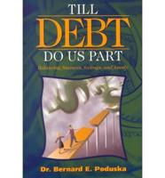 Till Debt Do Us Part