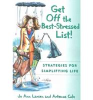 Get Off the Best-Stressed List!