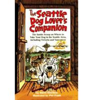 The Dog Lover's Comanion to Seattle