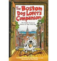 The Boston Dog Lover's Companion