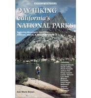 Day-Hiking California's National Parks