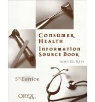 The Consumer Health Information Source Book