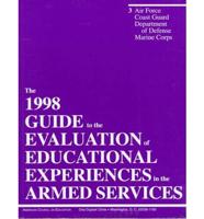 The 1998 Guide to the Evaluation of Educational Experiences in the Armed Services. Vol 3 Air Force, Coast Guard, Department of Defense, and Marine Corps