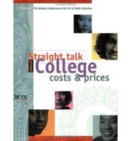 Straight Talk About College Costs and Prices