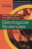 Recent Advances and Issues in the Geological Sciences