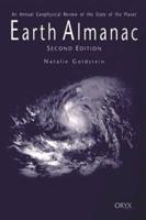 Earth Almanac: An Annual Geophysical Review of the State of the Planet Second Edition
