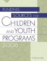 Funding Sources for Children and Youth Programs 2006