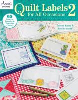 Quilt Labels for All Occasions. 2