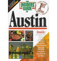 The Insiders' Guide to Austin