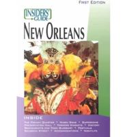 The Insiders' Guide to New Orleans