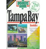 The Insider's Guide to Tampa Bay