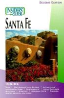 Insiders' Guide to Santa Fe