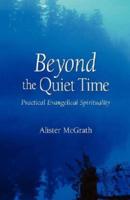 Beyond the Quiet Time