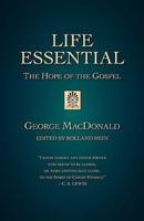 Life Essential: The Hope of the Gospel