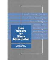 Using Windows for Library Administration