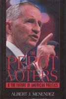 The Perot Voters & The Future of American Politics