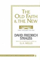 The Old Faith & The New