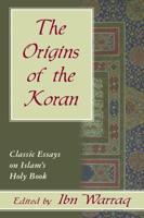 The Origins of the Koran