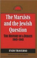 The Marxists and the Jewish Question