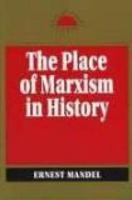 The Place of Marxism in History