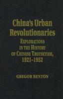 China's Urban Revolutionaries