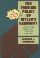 The Foreign Policy of Hitler's Germany