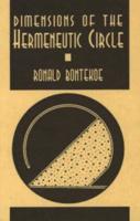 Dimensions of the Hermeneutic Circle