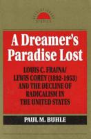 A Dreamer's Paradise Lost