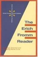 The Erich Fromm Reader