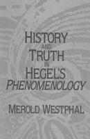 History and Truth in Hegel's Phenomenology