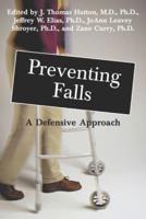 Preventing Falls: A Defensive Approach