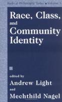 Race, Class, and Community Identity