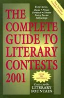Complete Guide to Literary Contests, 2001