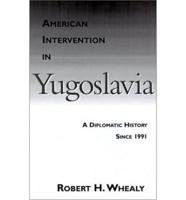 American Intervention in Yugoslavia