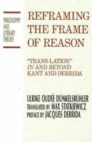 Reframing the Frame of Reason