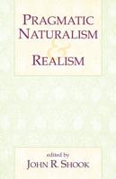 Pragmatic Naturalism & Realism