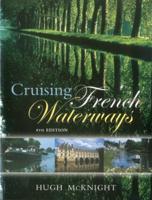 Cruising French Waterways