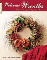 Welcome Wreaths