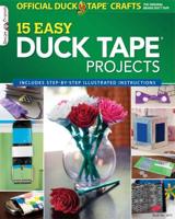15 Easy Duck Tape¬ Projects