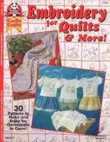 Embroidery for Quilts & More