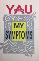 My Symptoms