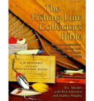 The Fishing Lure Collector's Bible