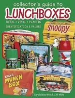 Collector's Guide to Lunchboxes
