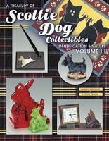 A Treasury of Scottie Dog Collectibles V. 3