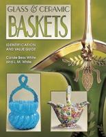 Glass & Ceramic Baskets