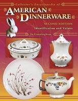 Collector's Encyclopedia of American Dinnerware