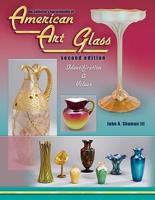 The Collectors Encyclopedia of American Art Glass