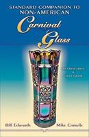 Standard Companion to Non-American Carnival Glass