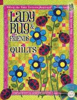 Ladybug & Friends Quilts