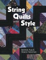 String Quilts With Style